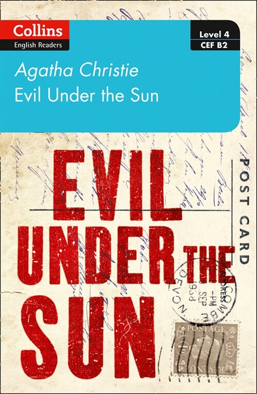 Evil under the sun : Level 4 – Upper- Intermediate (B2) (Paperback)