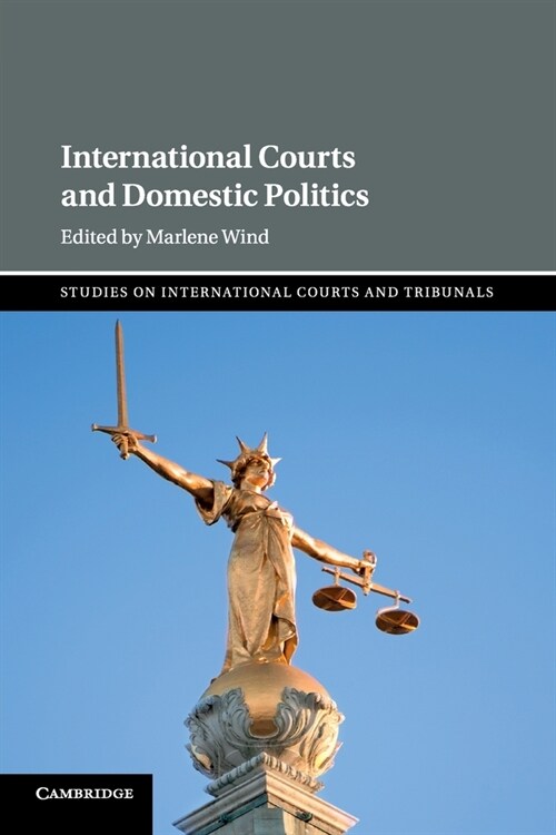 International Courts and Domestic Politics (Paperback)