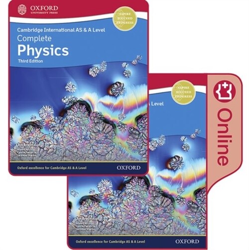 Cambridge International AS & A Level Complete Physics Enhanced Online & Print Student Book Pack (Multiple-component retail product, 3 Revised edition)