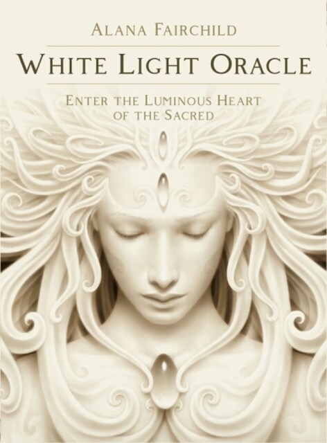 White Light Oracle : Enter the Luminous Heart of the Sacred (Package)