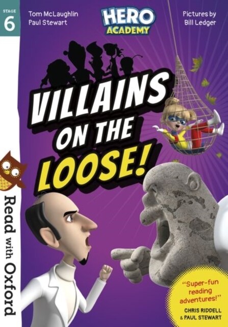 Read with Oxford: Stage 6: Hero Academy: Villains on the Loose! (Paperback, 1)