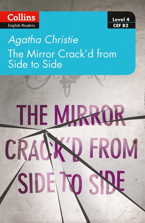 The mirror crackd from side to side : Level 4 - Upper- Intermediate (B2) (Paperback)
