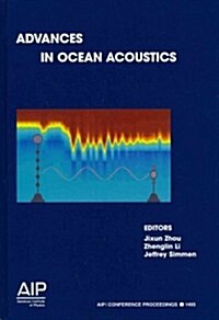 Advances in Ocean Acoustics: Proceedings of the 3rd International Conference on Ocean Acoustics (Hardcover, 2013)