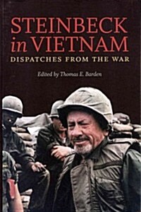 Steinbeck in Vietnam: Dispatches from the War (Paperback)