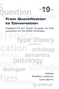 From Quantification to Conversation (Paperback)