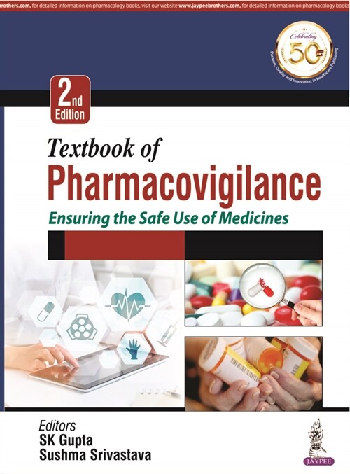 Textbook of Pharmacovigilance : Ensuring the Safe Use of Medicine (Paperback, 2 Revised edition)