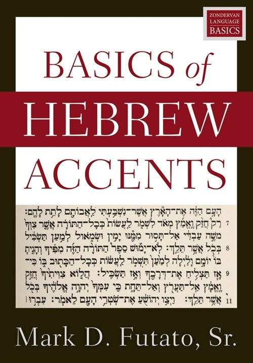 Basics of Hebrew Accents (Paperback)