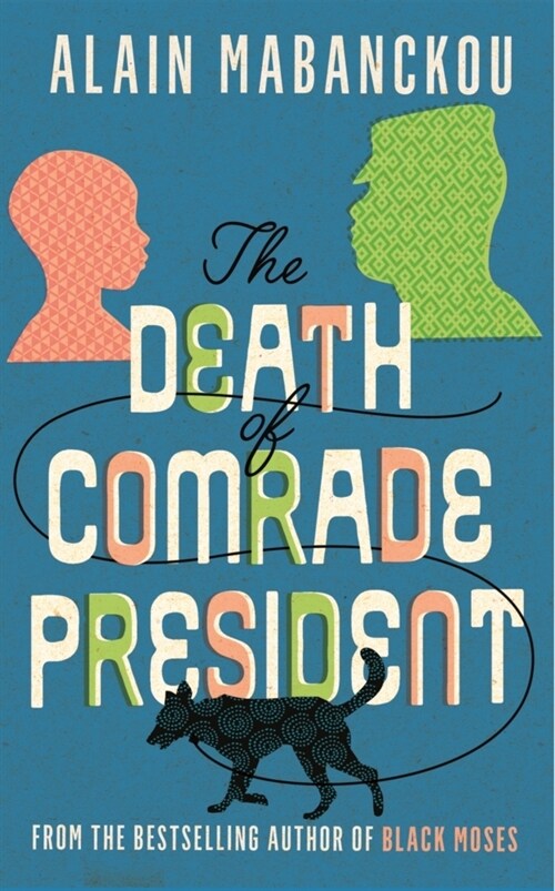 The Death of Comrade President (Hardcover, Main)