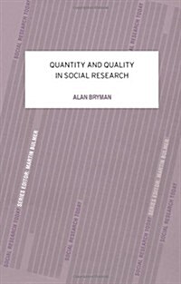 Quantity and Quality in Social Research (Paperback)