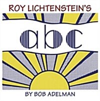 Roy Lichtensteins ABC (Hardcover)