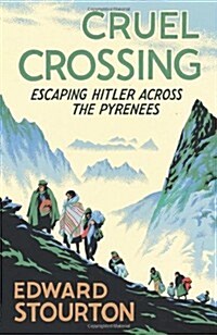 Cruel Crossing (Hardcover)