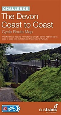 The Devon Coast to Coast Cycle Route Map (Sheet Map, folded, New ed)