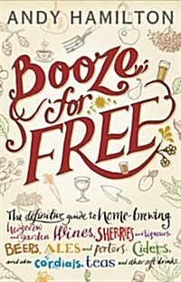 Booze for Free (Paperback)