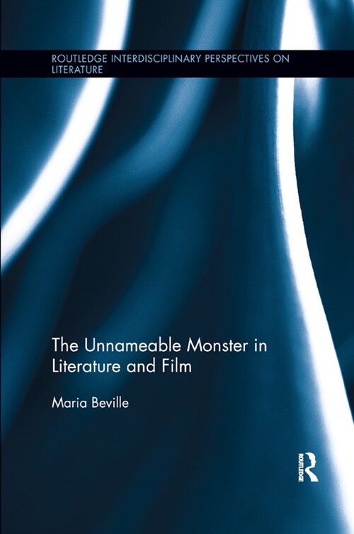 The Unnameable Monster in Literature and Film (Paperback)