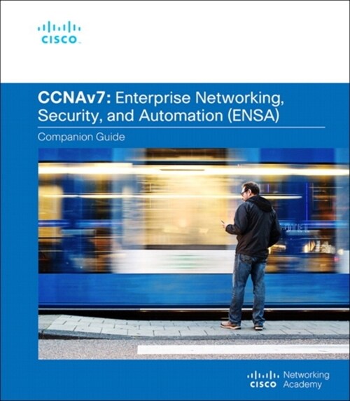 Enterprise Networking, Security, and Automation Companion Guide (Ccnav7) (Hardcover)