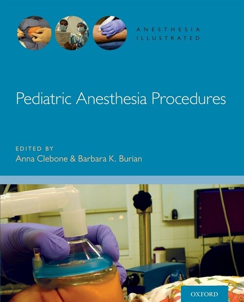 Pediatric Anesthesia Procedures (Paperback)
