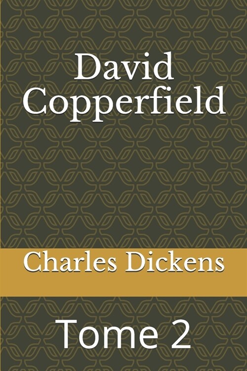 David Copperfield: Tome 2 (Paperback)