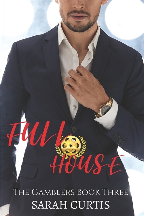 Full House: The Gamblers Book Three (Paperback)