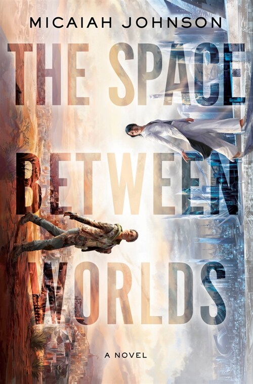 The Space Between Worlds (Hardcover)