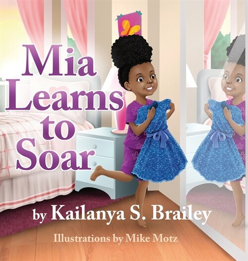 Mia Learns to Soar (Hardcover)