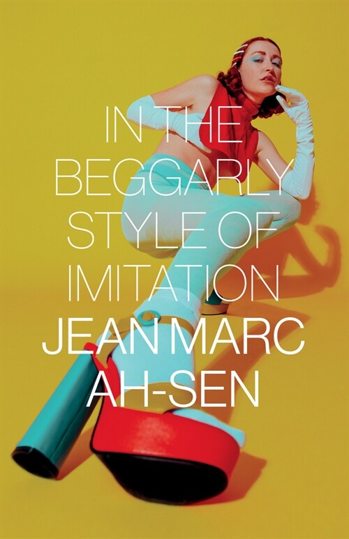 In the Beggarly Style of Imitation (Paperback)