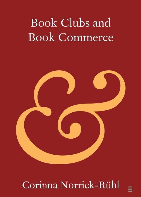 Book Clubs and Book Commerce (Paperback)