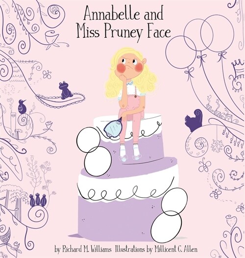 Annabelle and Miss Pruney Face (Hardcover)