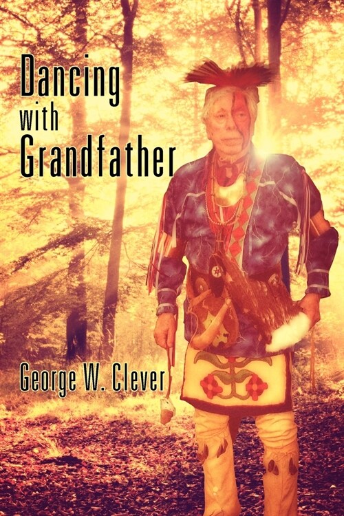 Dancing with Grandfather (Paperback)