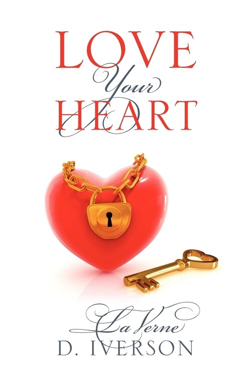 Love Your Heart (Paperback)