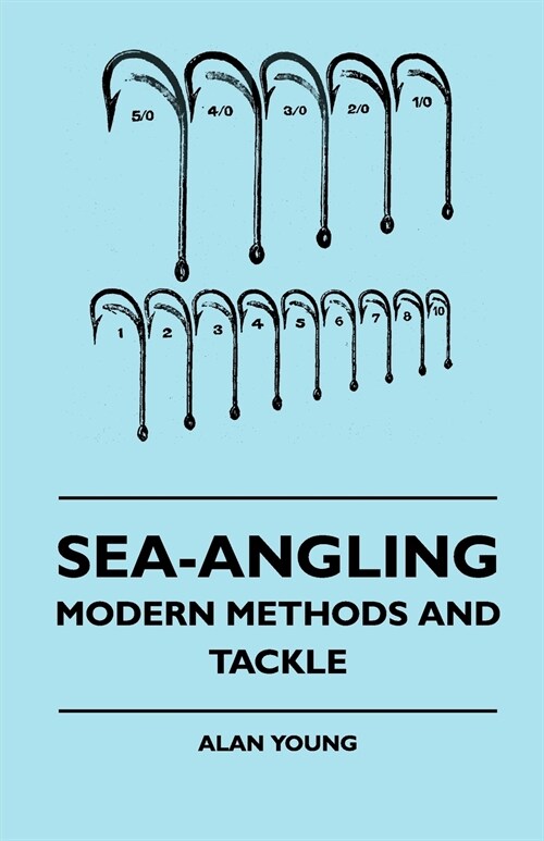 Sea-Angling - Modern Methods And Tackle (Paperback)
