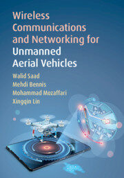Wireless Communications and Networking for Unmanned Aerial Vehicles (Hardcover)