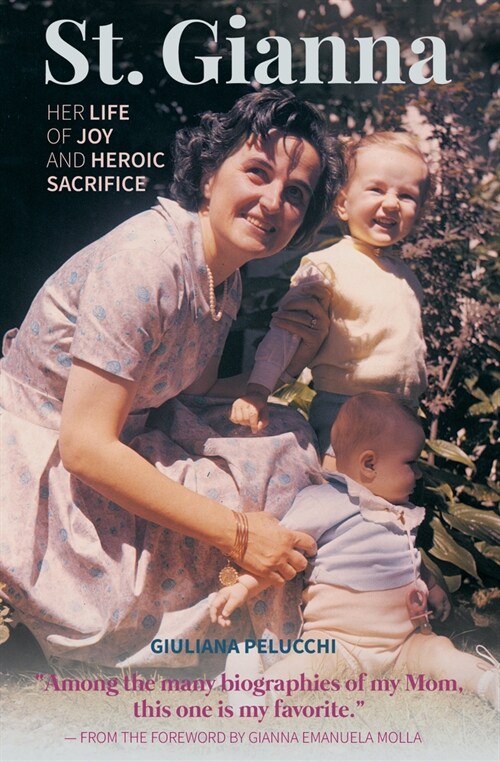 Saint Gianna Her Life of Joy (Paperback)