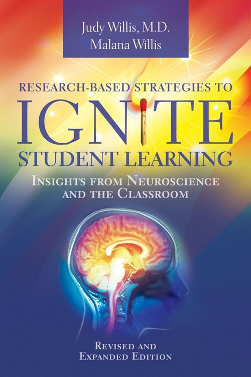 Research-Based Strategies to Ignite Student Learning: Insights from Neuroscience and the Classroom (Paperback, 2, Revised and Exp)