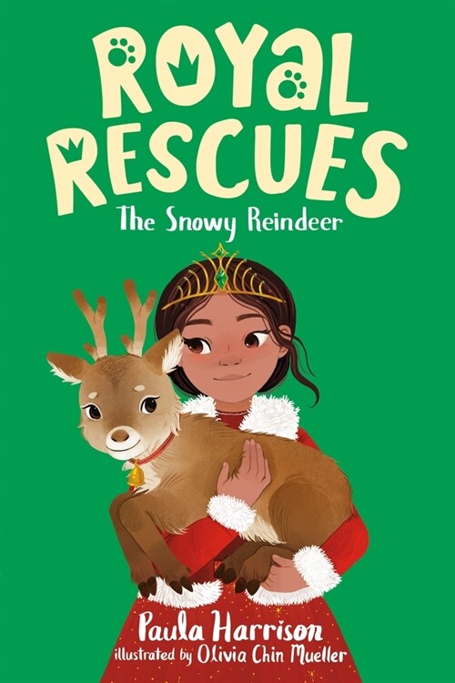 Royal Rescues #3: The Snowy Reindeer (Paperback)