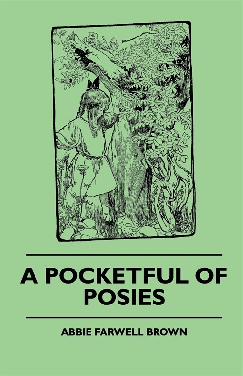 A Pocketful of Posies (Paperback)