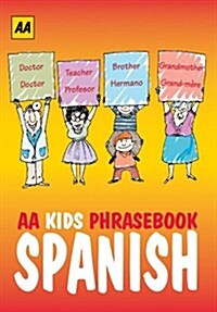 AA Phrasebook for Kids: Spanish (Paperback)