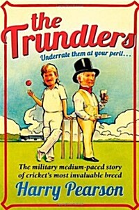 Trundlers (Paperback)