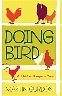 Doing Bird (Paperback)