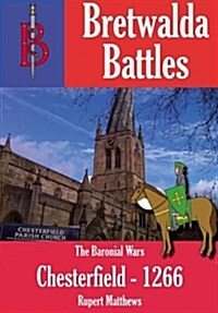 The Battle of Chesterfield 1266 (Paperback)