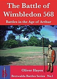 The Battle of Wimbledon (568) (Paperback)