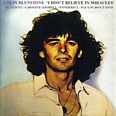 [수입] Colin Blunstone - I Dont Believe In Miracles