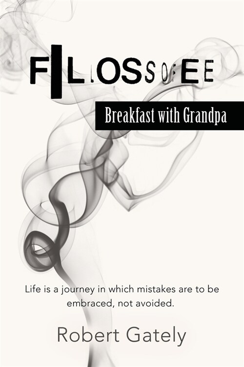 Fillossofee: Breakfast with Grandpa (Paperback)