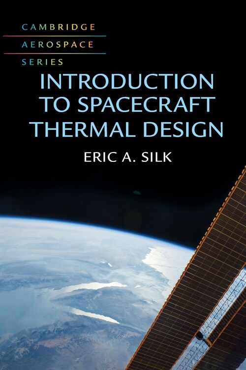 Introduction to Spacecraft Thermal Design (Hardcover)