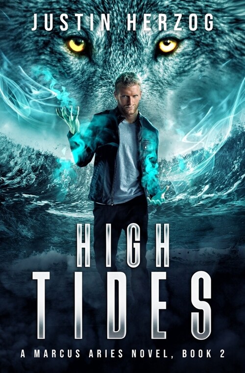 High Tides: (The Marcus Aries Series Book 2) (Paperback)