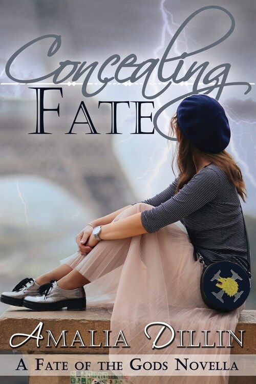 Concealing Fate: A Fate of the Gods Novella (Paperback)