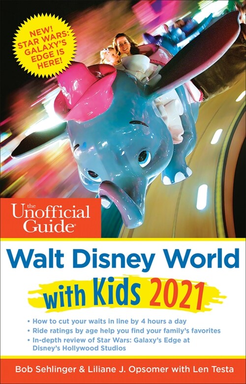 The Unofficial Guide to Walt Disney World with Kids 2021 (Paperback)