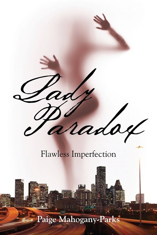 Lady Paradox: Flawless Imperfection (Paperback)
