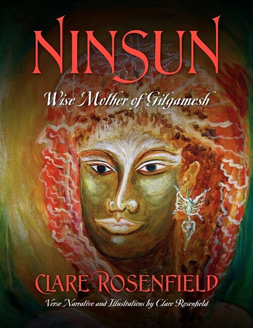 Ninsun: Wise Mother of Gilgamesh (Paperback)