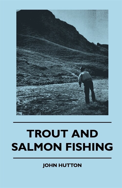 Trout And Salmon Fishing (Paperback)