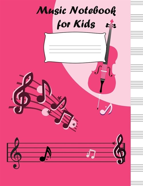 Music Notebooks for Kids: 12 Staves Music Manuscript Notebooks for kids. Colorful matte designed book cover with over 100 pages. Book is 8.5 x 1 (Paperback)